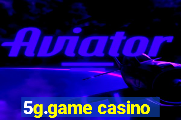 5g.game casino